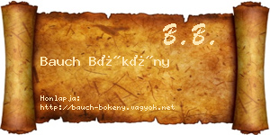 Bauch Bökény névjegykártya